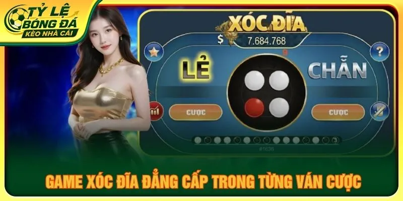 Game xóc đĩa đẳng cấp trong từng ván cược