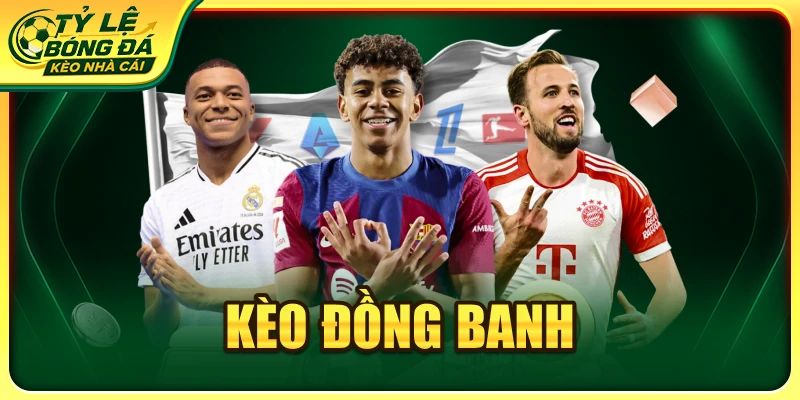 Kèo đồng banh