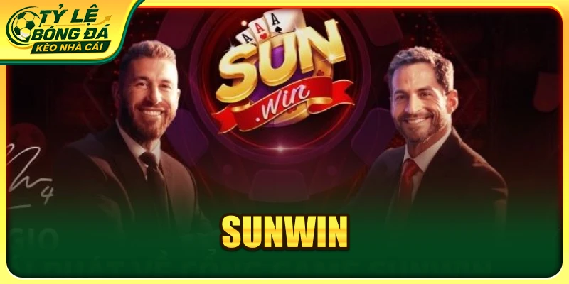 SUNWIN - Đơn Vị Đổi Thưởng Thế Hệ Mới Đáng Trải Nghiệm 2026