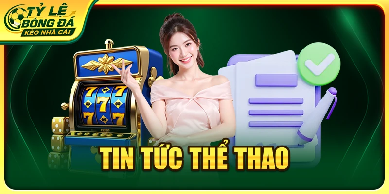 Tin tức thể thao