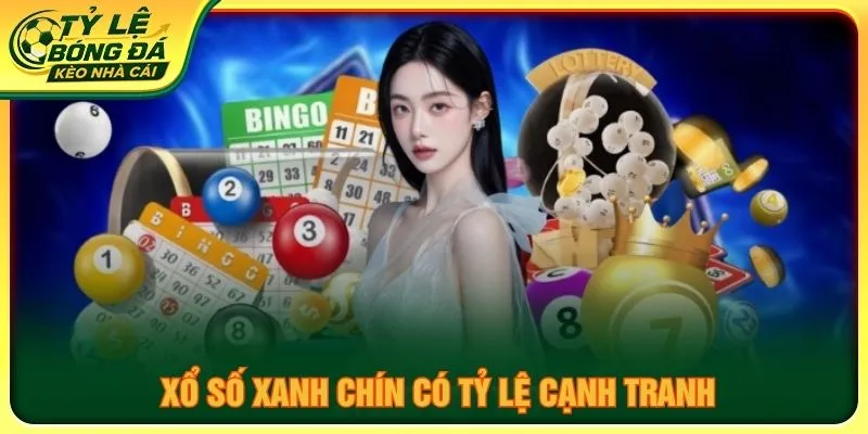 Xổ số xanh chín có tỷ lệ cạnh tranh